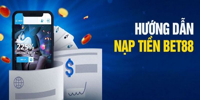 Nội dung về nạp tiền BET888